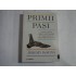   PRIMII  PASI (Cum ne-a facut mersul biped oameni;  In 7 milioane de ani de istorie si evolutie)  -  Jeremy DeSILVA  -  Bucuresti Litera 2022 